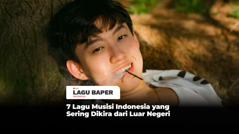 7 Lagu Musisi Indonesia yang Sering Dikira dari Luar Negeri